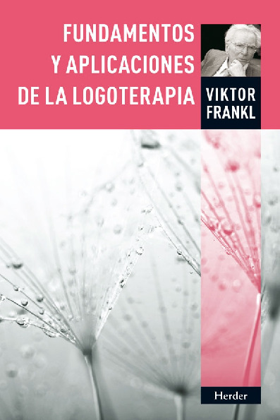 282534510-179-Fundamentos-y-Aplicaciones-de-La-Logoterapia.pdf