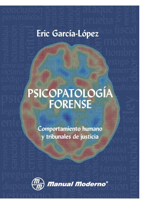 Psicopatologia forense comportamiento humano y tribunales de justicia.pdf