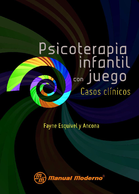 Psicoterapia infantil con juego - Fayne Esquivel Ancona-FREELIBROS.ME.pdf