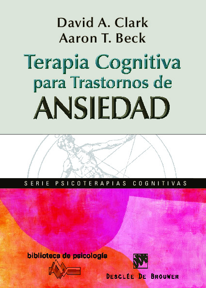 Terapia cognitiva para trastornos de ansiedad - Clark y Beck.pdf