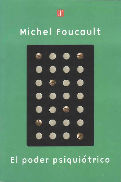 Foucault-El_poder_psiquiatrico-1-218.pdf Foucault-El_poder_psiquiatrico-1-218.pdf