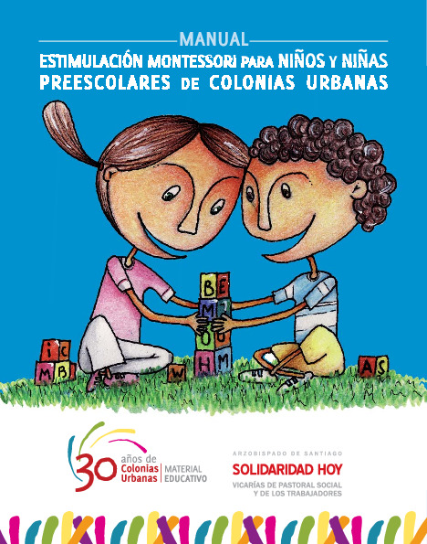 36 Manual estimulación montessori para niños y niñas preescolares de colonias urbanas.pdf 36 Manual estimulación montessori para niños y niñas preescolares de colonias urbanas.pdf