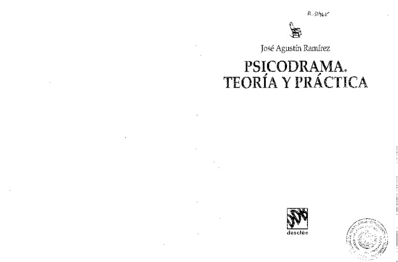 libro-jose-agustin-ramirez-psicodrama-teoria-y-practica-pdf_compress_compressed.pdf libro-jose-agustin-ramirez-psicodrama-teoria-y-practica-pdf_compress_compressed.pdf