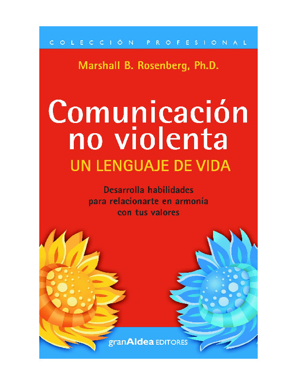 Rosenberg - Comunicación no violenta.pdf Rosenberg - Comunicación no violenta.pdf